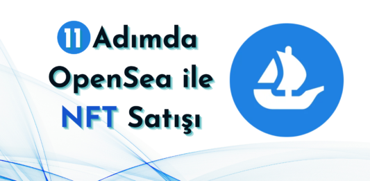 11 Adımda OpenSea ile NFT Satışı