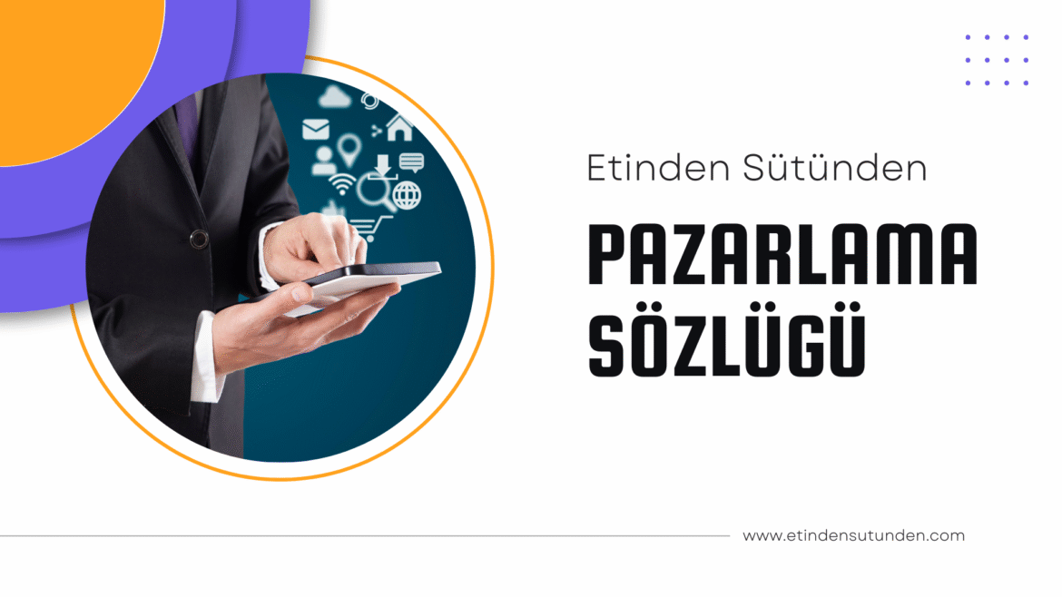 Pazarlama Sözlüğ